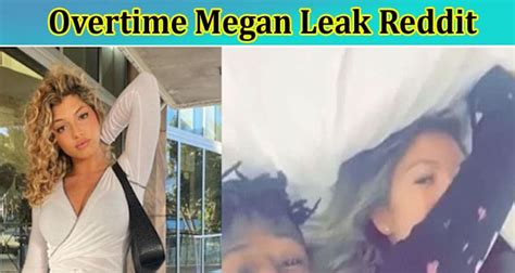 overtime leaks|OVERTIME MEGAN LEAKED TWITTER VIDEO